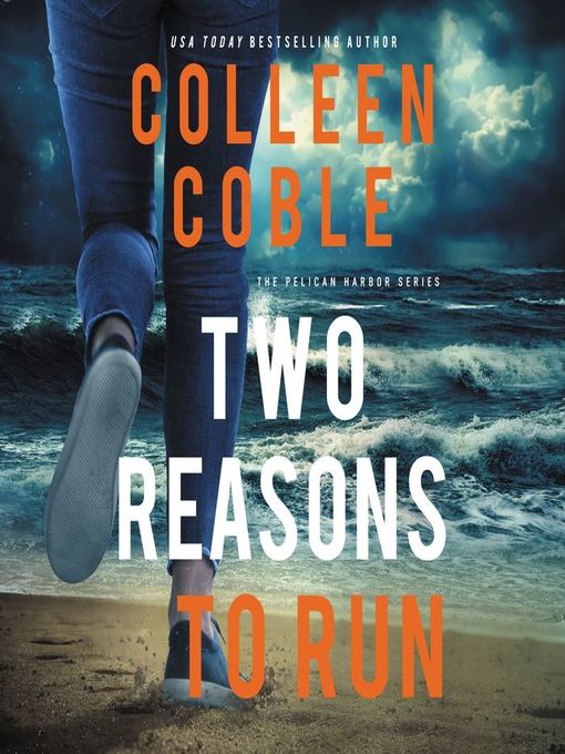 Title details for Two Reasons to Run by Colleen Coble - Wait list